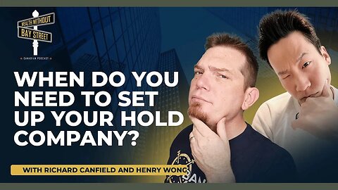 When Do You Need to Set up Your Hold Company?