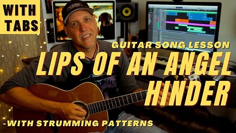 Hinder Lips Of An Angel Acoustic Ballad Guitar Song Lesson with TABS