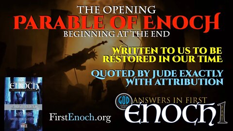 Answers in First Enoch Part 1: The Opening Parable of Enoch