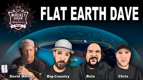 The Flat Earth with David Weiss