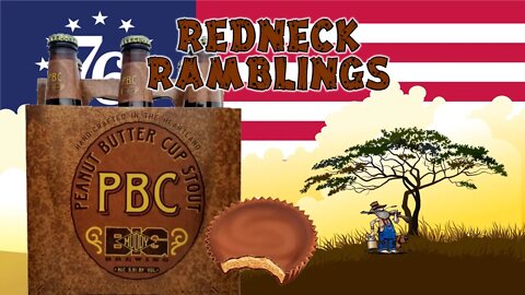 Big Muddy Brewing Peanut Butter Cup Stout - Redneck Ramblings