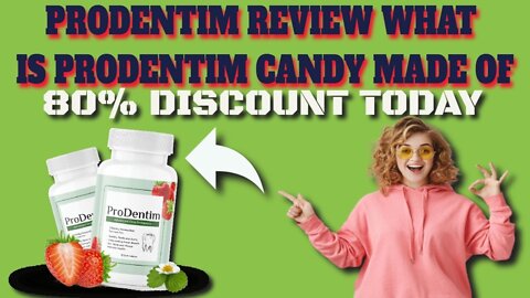 PRODENTIM REVIEW WHAT IS PRODENTIM CANDY MADE OF - Prodentim - Prodentim Review