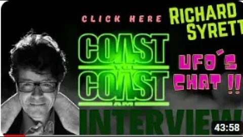 UFO Chat with Coast to Coast AM's Richard Syrett & Shocking Reveal on Rock & Roll Mystery & History