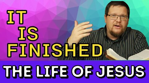 His Last Moments | Bible Study With Me | John 19:17-30