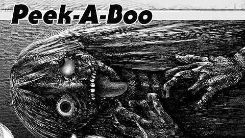 "Peek-A-Boo" Animated Horror Manga Story Dub and Narration