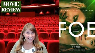 Foe movie review by Movie Review Mom!