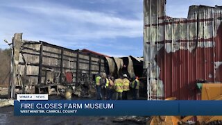 Fire closes Carroll County Farm Museum