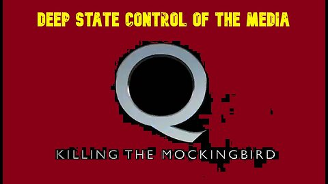 2/17/24 - Q dops - Deep State Control of the Media - CIA Media Manipulation..