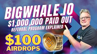 BigWhale.IO $1,000,000 Paid Out in Rewards + $100 Airdrop Join my Team!!!