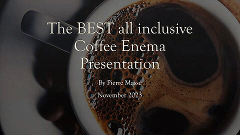 The BEST Coffee Enema Video