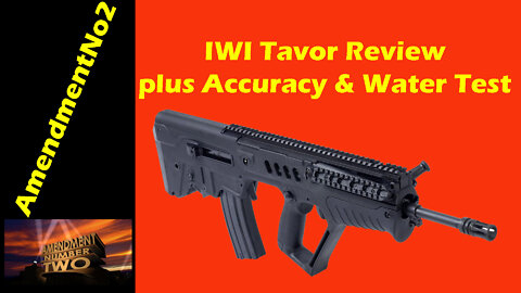 IWI Tavor Review and Water Test