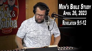 Revelation 9:1-12 | Men's Bible Study by Rick Burgess - LIVE - April 26, 2023