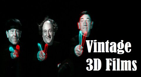 Information on Vintage 3D Movies