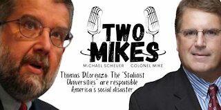 Thomas DiLorenzo: The "Stalinist Universities" are responsible America's social disaster