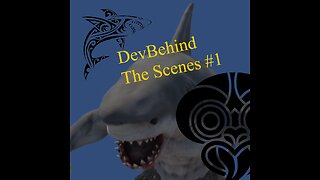 Dev Behind the Scenes #1