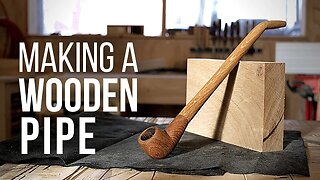 Making a Wooden PIPE! (Woodworking Project)