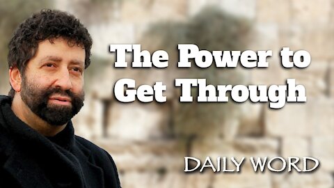 The Power to Get Through [From The Power of the Ivrim (Message 2274)]