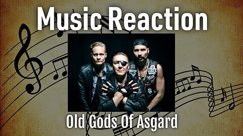 Music Reaction - Old Gods Of Asgard