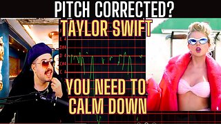 Taylor Swift - You Need To Calm Down - IS IT AUTO TUNED?
