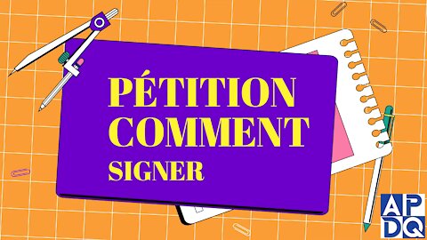 Tuto comment signer la pétition de l'Assemblée Nationale