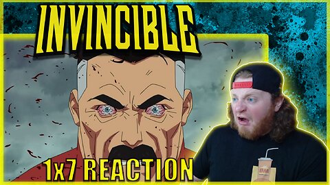 Invincible - Season 1 Episode 7 (1x7) "We Need To Talk" REACTION & Review