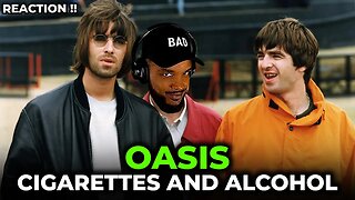 🎵 Oasis - Cigarettes And Alcohol REACTION