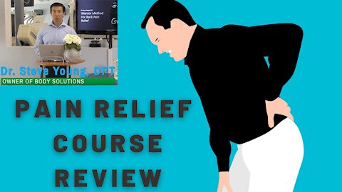 PAIN RELIEF COURSE REVIEW | Steve Young's Body Solutions
