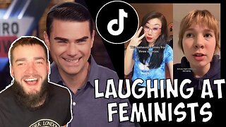 Tiktok FEMINISTS are built DIFFERENT.. | Reacts to @BenShapiro