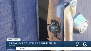 Break-ins at San Diego Little League field