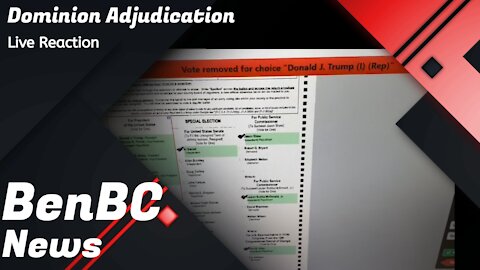 BenBC Live Reaction - Dominion Voting Systems Adjudication in Coffee, Georgia. ELECTION FRAUD?