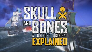 Skull & Bones Explained: The GREATEST Battle I've Experienced (Closed Beta)