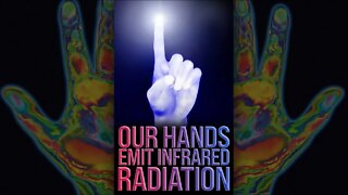 Human Hands Emit Infrared Light 🚨 #shorts