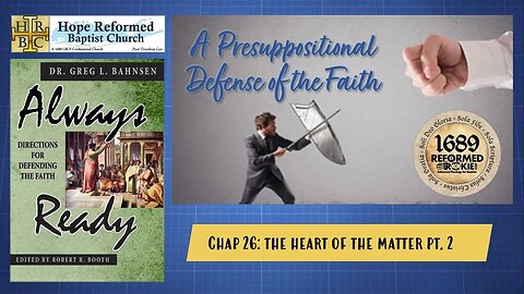 Always Ready: Chap. 26 The Heart of the Matter Pt. 2