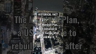 The Marshall Plan was a US initiative to rebuild Europe after World War II..