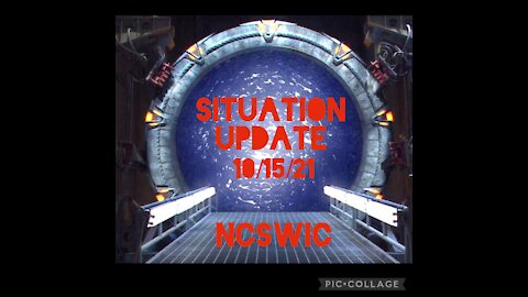 SITUATION UPDATE 10/15/21