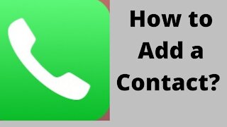 How to add a contact to an iPhone from unlocking the mystery of tech