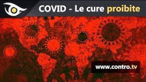 COVID19, le CURE PROIBITE - di Massimo Mazzucco