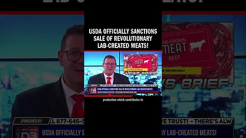 USDA Officially Sanctions Sale of Revolutionary Lab-Created Meats!