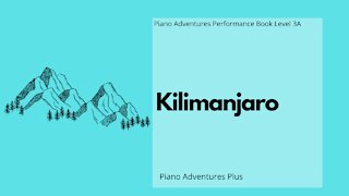 Piano Adventures Performance Book 3A - Kilimanjaro