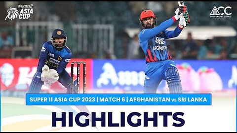 Afghanistan vs Sri Lanka | Super 11 Asia Cup 2023 | Full Highlight AFG vs SRI