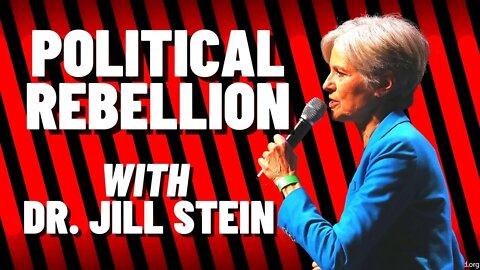 Political Rebellion with Jill Stein | 2nd Annual General Strike Summit | Activist Edition