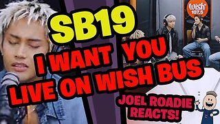 SB19 | I Want You LIVE on Wish Bus - Roadie Reacts