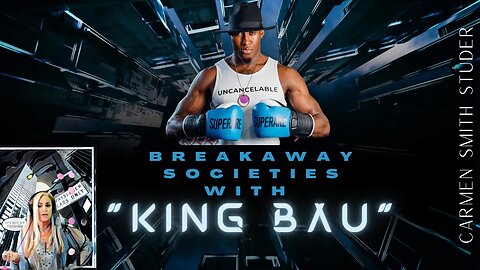 Joel "KING BAU" Bauman | Breakaway Societies
