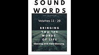 Sound Words, Glorying and Vain Glorying