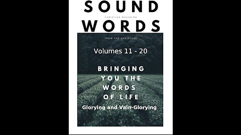 Sound Words, Glorying and Vain Glorying