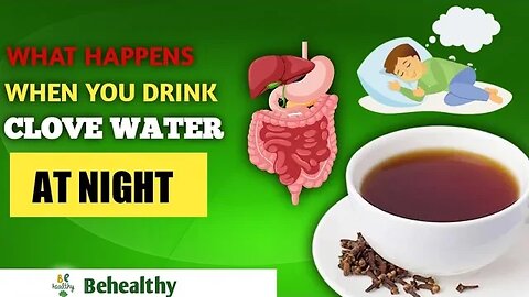 Clove Water Benefits At night (Doctors Never Say These 5 Health Benefits of Clove water)