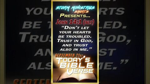 9.21.2022 | STORM MINISTRIES | Daily Bible Verse | John 14:1 (NLT) | #shorts