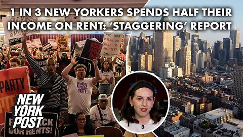 1 in 3 New Yorkers spends half their income on rent_ ‘staggering’ report