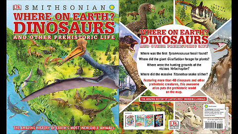 Where on Earth?: Dinosaurs and Other Prehistoric Life