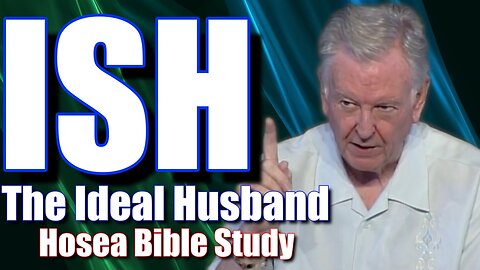 Ish: Husband | Names of God | Hosea Bible Study